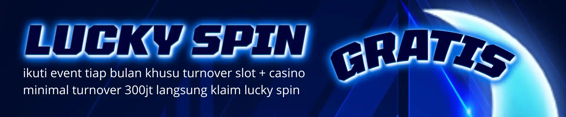EVENT TURNOVER BULANAN LUCKY SPIN TAMPA ZONK